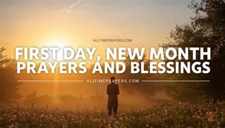 Uncover The Secrets Of First Day New Month Prayers And Blessings For Spiritual Transformation