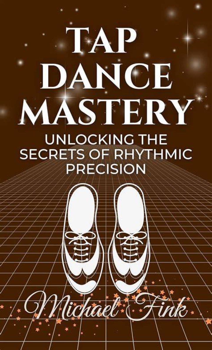 Unlocking The Secrets Of Dance Mastery